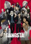 2015高分日本動畫 黑街/匪徒/GANGSTA匪徒 日語中字 盒裝2碟